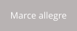 Marce allegre