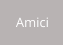 Amici